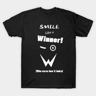 Smile Like A Winner! T-Shirt